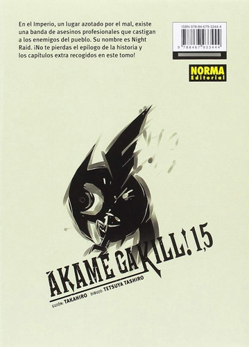 Akame Ga Kill! No. 1.5: Akame Ga Kill! No. 1.5, De Takahiro. Serie Akame Ga Kill!, Vol. 1.5. Editorial Norma Comics, Tapa Blanda, Edición 1 En Español, 2018