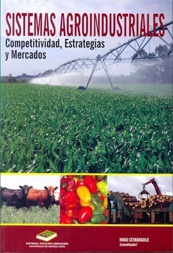 Cetrángolo: Sistemas Agroindustriales