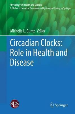 Libro Circadian Clocks: Role In Health And Disease - Mich...