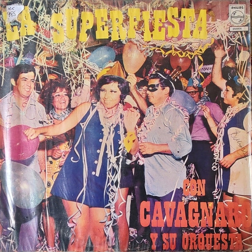 Vinilo Lp  De La Superfiesta -- Con Cavagnaro Y Su O  (xx985