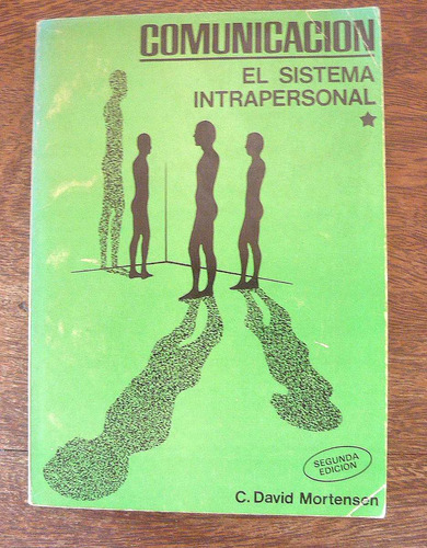 El Sistema Intrapersonal, David Mortensen, Ed. Tres Tiempos