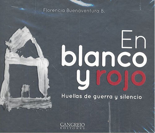 Libro En Blanco Y Rojo - Buenaventura B., Florencia