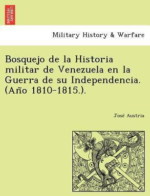 Libro Bosquejo De La Historia Militar De Venezuela En La ...