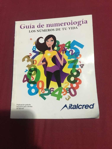 Italcred Guía De Numerología - Los Números De Tu Vida 