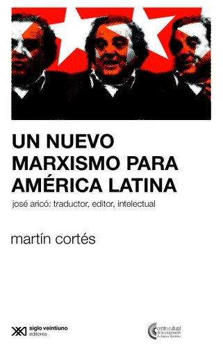 Un Nuevo Marxismo Para América Latina