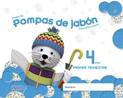 Libro Inf 4 Pompas De Jabon 1ºtrimestre Años De Campuzano Va