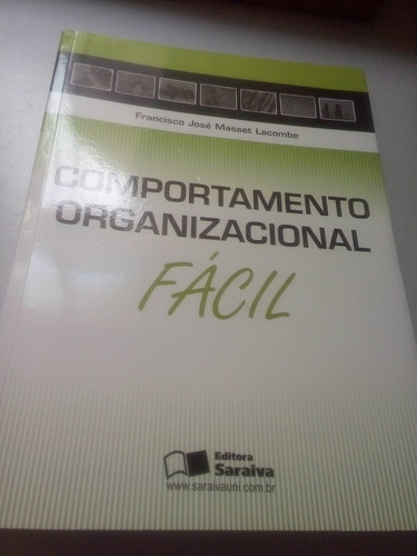 Livro Comportamento Organizacional Fácil - Lacombe