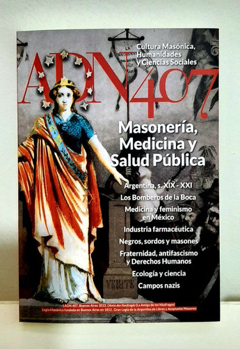 Adn 407: Masonería, Medicina Y Salud Pública 