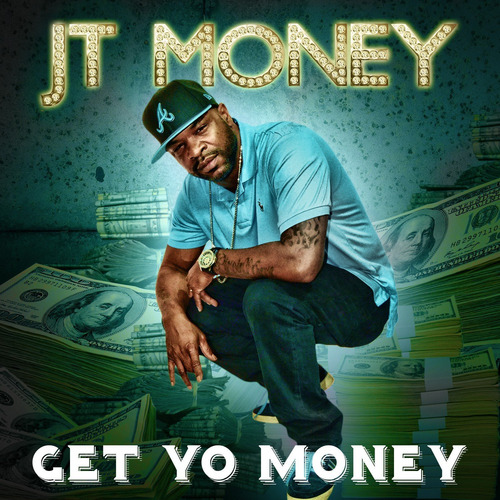 Cd Get Yo Money - Jt Money _b