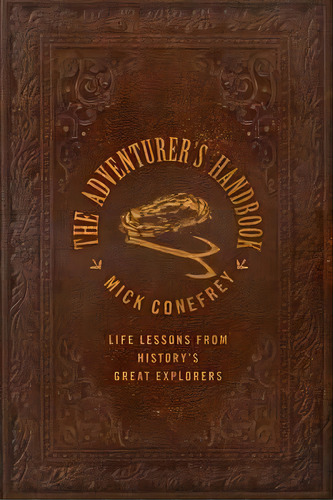 The Adventurer's Handbook, De Mick Efrey. Editorial St Martins Press 3pl, Tapa Blanda En Inglés