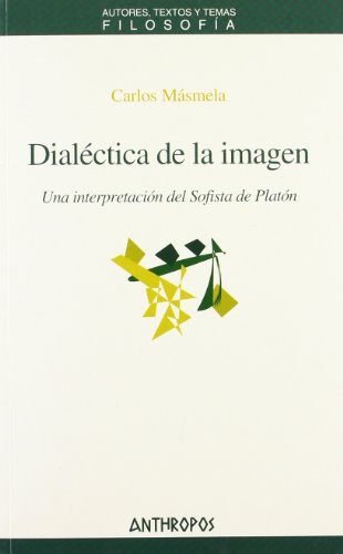 Dialectica De La Imagen -filosofia-