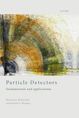 Libro Particle Detectors : Fundamentals And Applications ...