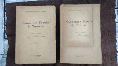 Cancionero Popular De Tucumán Carrizo 2 Tomos. Láminas