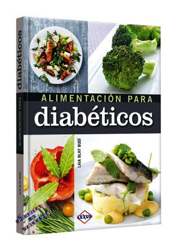 Libro Alimentación Para Diabéticos-original