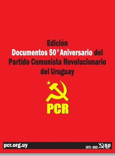 Documentos 50 Aniversario Del Partido Comunista Revoluci...