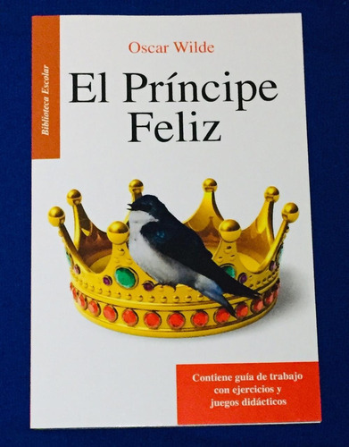 El Príncipe Feliz, De Wilde. Editorial Editores Mexicanos Unidos, Tapa Blanda En Español