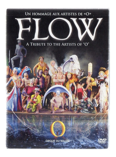 Flow A Tribute To The Artists Of  O  Cirque Du Soleil Dvd