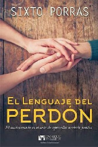 Lenguaje Del Perdón, El