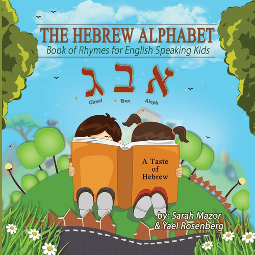 Libro: The Hebrew Alphabet: Book Of Rhymes For English Speak