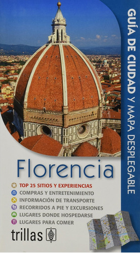 Florencia. Guia De Ciudad Y Mapa Desplegable - Perry, Susann