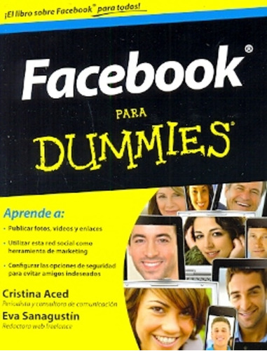 Facebook Para Dummies, De Aced, Sanagustín. Serie N/a, Vol. Volumen Unico. Editorial Papf, Tapa Blanda, Edición 1 En Español, 2012