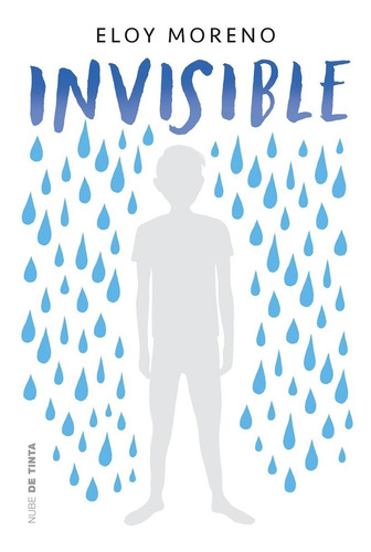 Libro Invisible Por Eloy Moreno [ Dhl ]