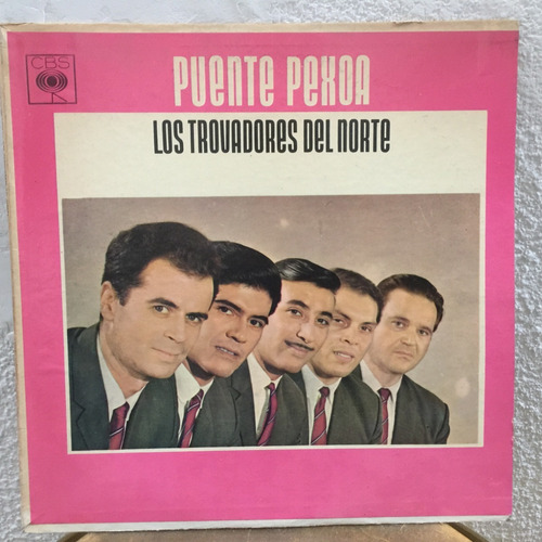 Los Trovadores Del Norte - Puente Pexoa - Lp - Vinilo