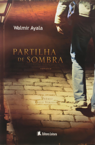 Partilha De Sombra, De Walmir Ayala. Editora Leitura, Capa Dura Em Português