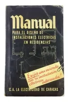 Comprar Manual Para El Diseño De Instalaciones Electricas En.., Wl.