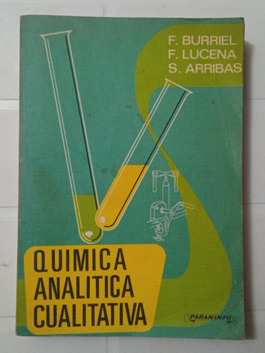 Química Analítica Cualitativa - Burriel / Lucena / Arribas