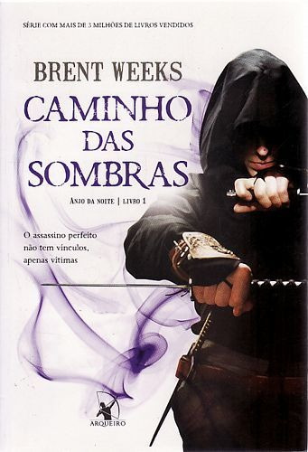 Livro Caminho Das Sombras (série Anj Weeks, Brent