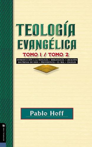 Teología Evangélica 1 & 2 - Pablo Hoff