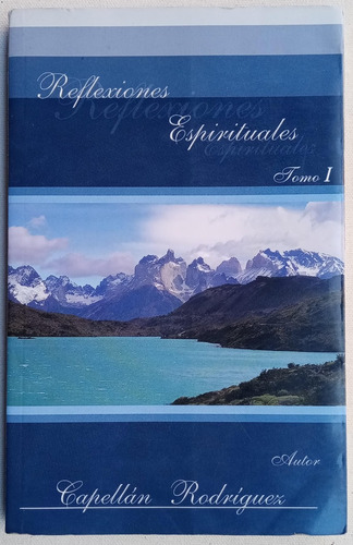Reflexiones Espirituales Capellan Rodriguez Armada De Chile