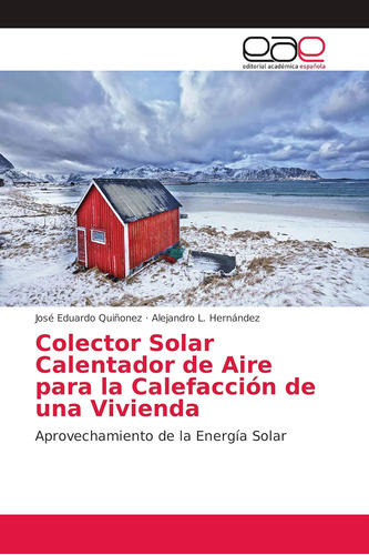 Libro: Colector Solar Calentador De Aire Para La Calefacción
