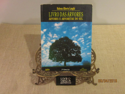 Livro Livro Das Árvores Árvores E Arvoretas Do Sul