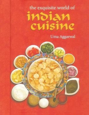 Libro Exquiste World Of Indian Cuisine - Uma Aggarwal