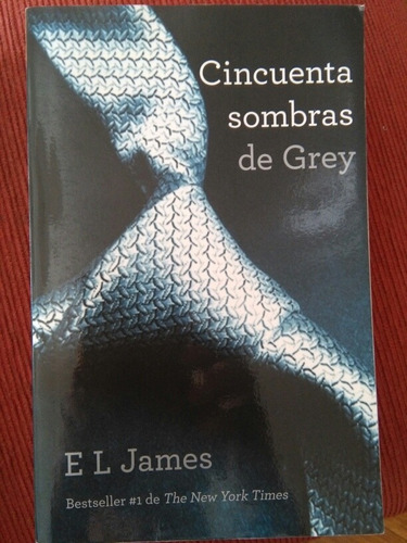 Cincuenta Sombras De Grey. E.l. James