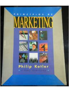 Livro Princípios De Marketing - Philip Kotler; Gary Armstrong [1993]