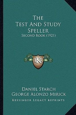 Libro The Test And Study Speller : Second Book (1921) - D...