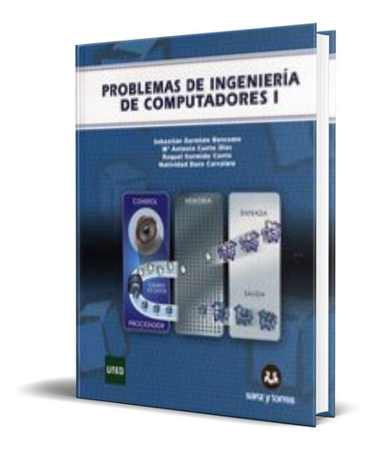 Problemas De Ingeniería De Computadores I, De Vv. Aa.. Editorial Sanz Y Torres, Tapa Dura En Español, 2010