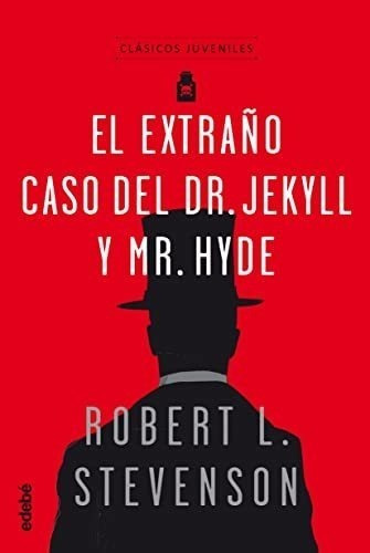 El Extraño Caso Del Dr. Jekyll Y Mr. Hyde (clásicos Juvenile