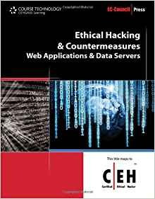 Ethical Hacking And Countermeasures Web Applications And Dat