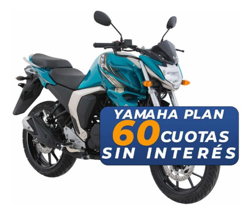 Imagen 2 de 18 de Yamaha Fz S D 0km Nuevo Plan De Ahorro ! Solo Dni