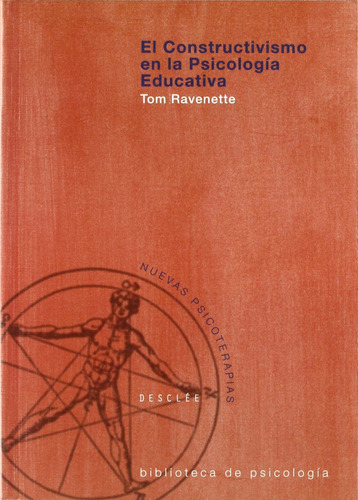 El Constructivismo En La Psicología Educativa  -  Ravenette