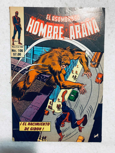 Comic El Asombroso Hombre Araña #106 Novedades Editores 1982
