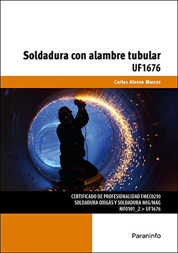 Libro Soldadura Con Alambre Tubular Uf 1676  De Carlos Alons