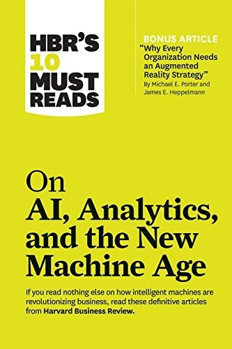 Book : Hbrs 10 Must Reads On Ai, Analytics, And The New...