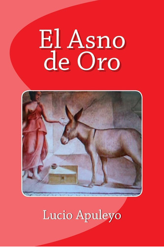 Libro: El Asno De Oro (edición Española)