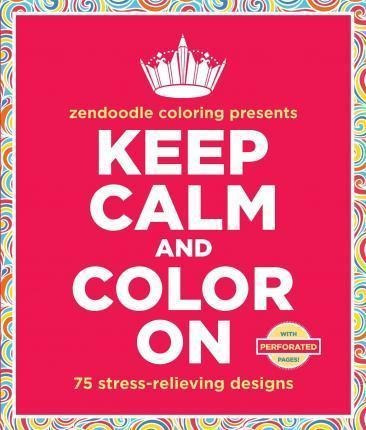 Keep Calm And Color On - Meredith Mennitt (paperback)