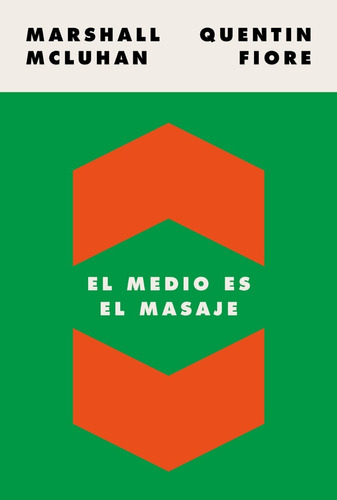 Libro El Medio Es El Masaje Mcluhan Fiore Paidós